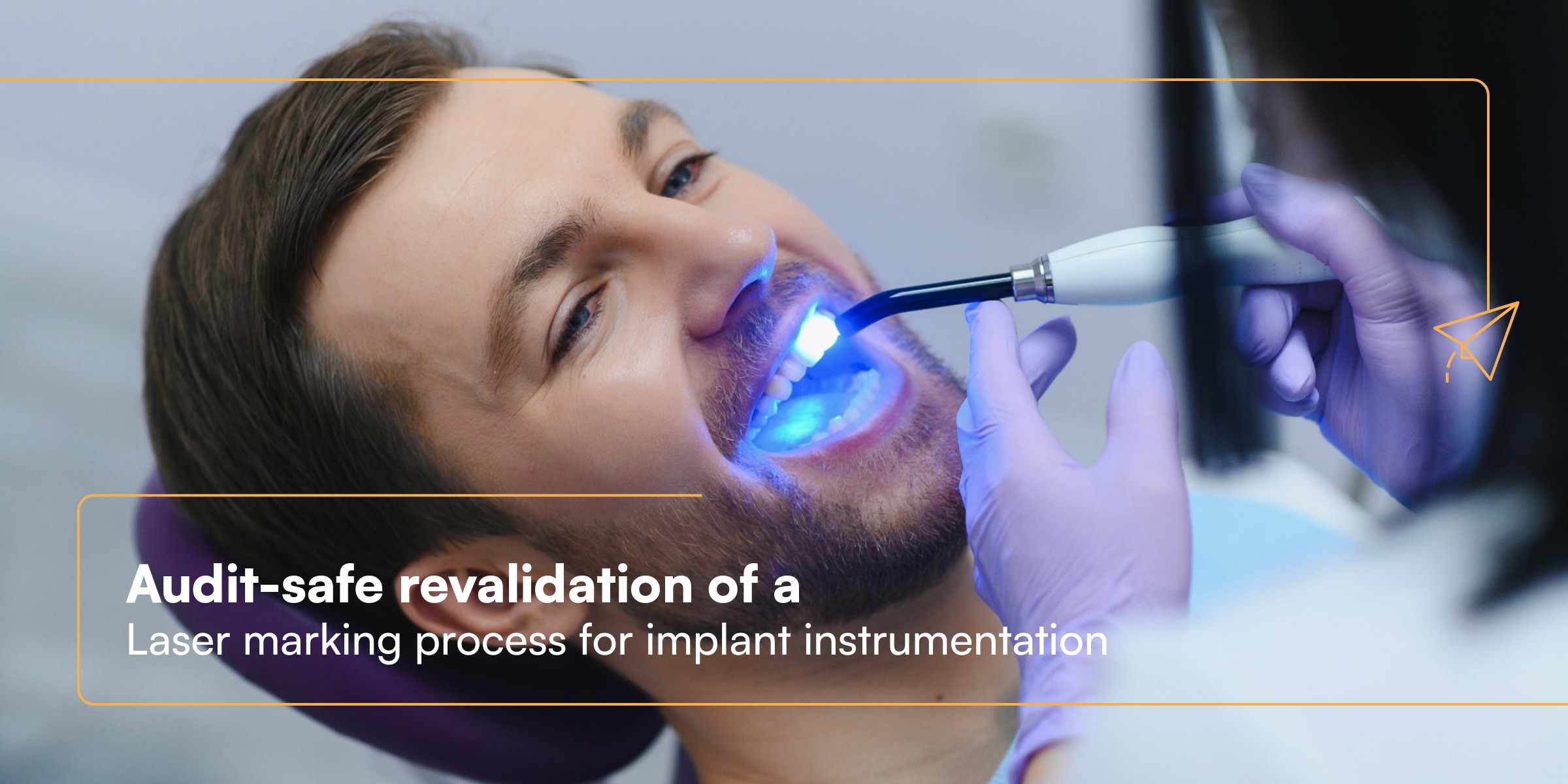 Audit-Safe Revalidation of a Laser Marking Process for Implant Instrumentation